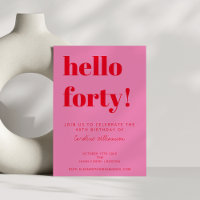 Bold Typography Pink Red Modern 40th Birthday