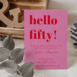 Bold Typography Pink Red Modern 50th Birthday Invitation<br><div class="desc">Bold Typography Bright Pink and Red Modern 50th Birthday Invitation</div>