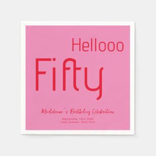 Bold Typography Pink Red Modern 50th Birthday Napkin