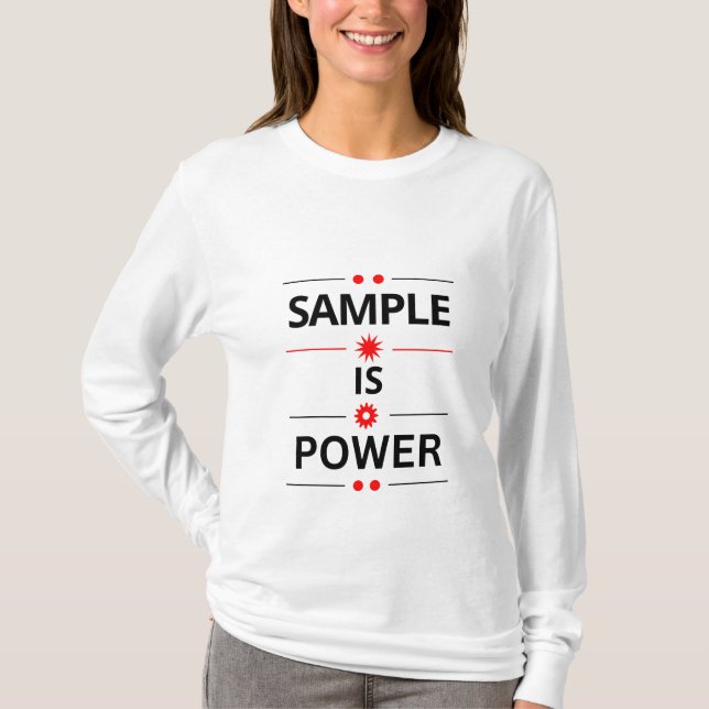 Bold Typography Quote T-Shirt (Front)