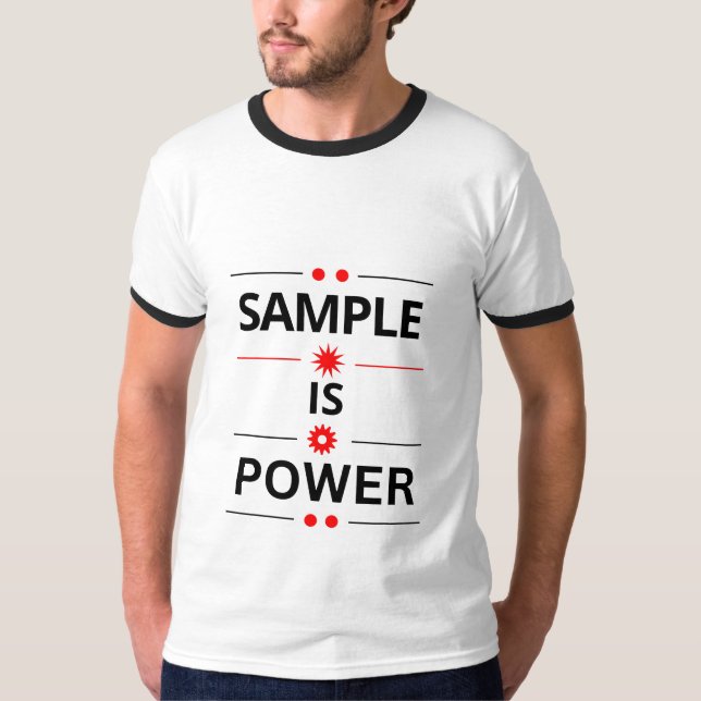 Bold Typography Quote T-Shirt (Front)