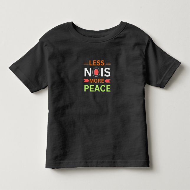 Bold Typography Quote Toddler T-Shirt (Front)