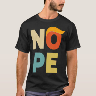 Bold Vintage Style Funny Anti-trump  T-Shirt