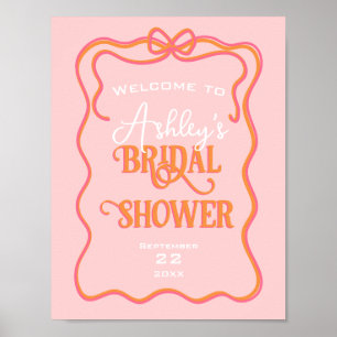 Bold Wavy Frame Bow Pink Orange Bridal Shower Poster