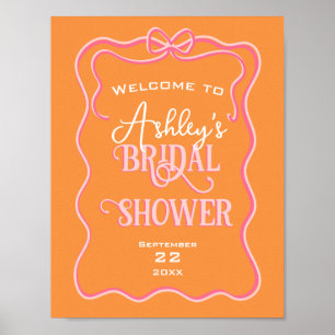 Bold Wavy Frame Bow Pink Orange Bridal Shower Poster