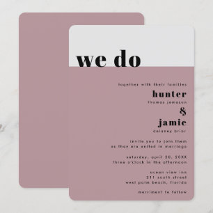 Bold "We Do" Light Mauve Wedding Invitation