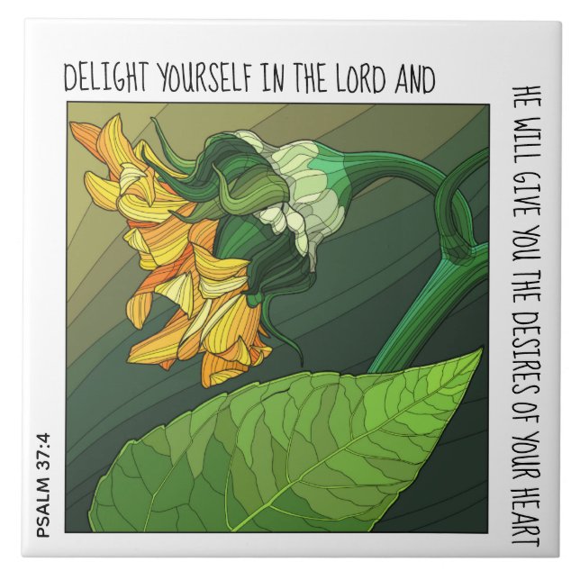Bold yellow flower w/ verse from Psalm 37:4 Tile (Front)