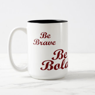 Boldly You  Two-Tone Coffee Mug