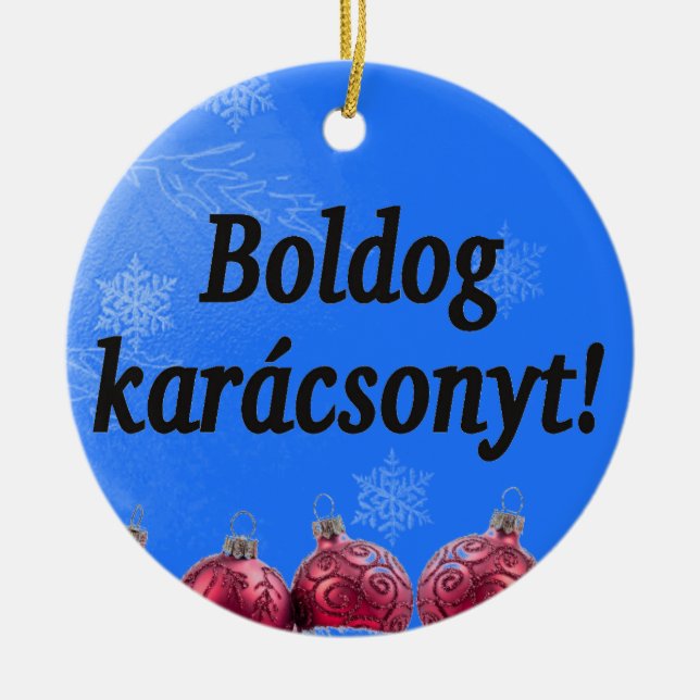 Boldog karácsonyt! Merry Christmas in Hungarian bf Ceramic Tree Decoration (Front)