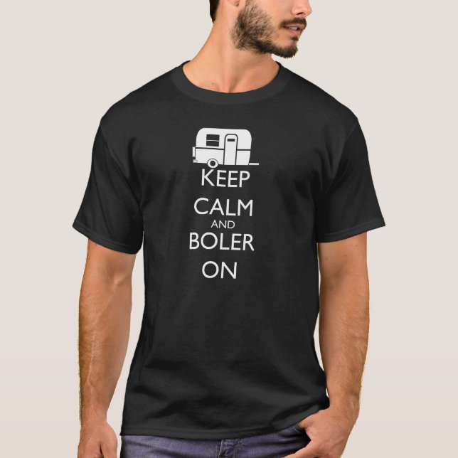 Boler t-shirt (Keep Calm and Boler On) (Front)