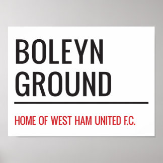Boleyn Ground Stadium Street Sign