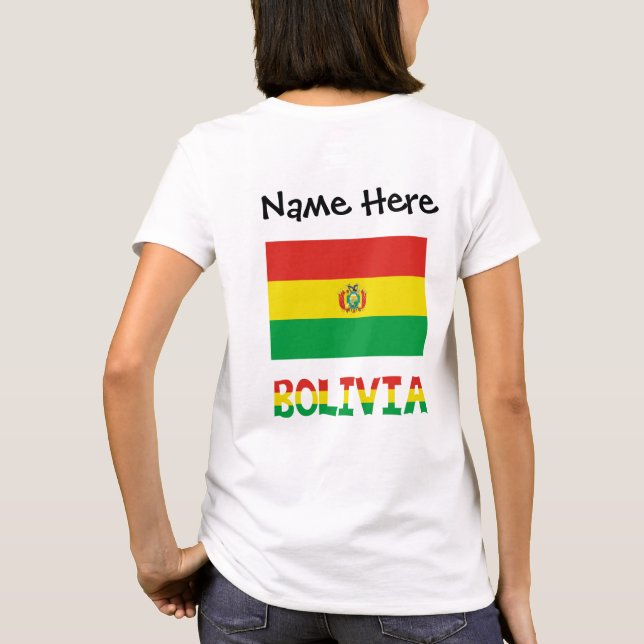 Bolivia Bolivian Flag Personalised  T-Shirt (Back)