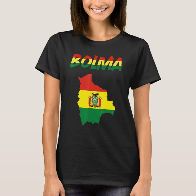 Bolivia Country Map Flag Bolivia Bolivian Flag Sou T-Shirt (Front)
