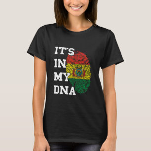 Bolivia Flag It's In My DNA Bolivian Pride Bolivia T-Shirt
