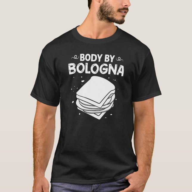 Bologna Meat Italy Sandwich Sausage Baloney Fried T-Shirt (Front)