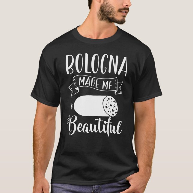 Bologna Meat Italy Sandwich Sausage Baloney Fried T-Shirt (Front)