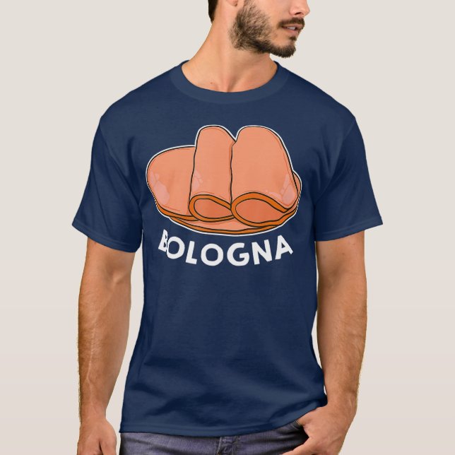 Bologna Sandwich Meat Funny Gift T-Shirt (Front)
