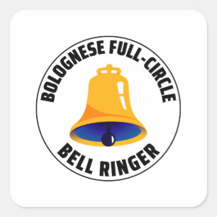 Bolognese Full Circle Bell Ringer Ringing Square Sticker