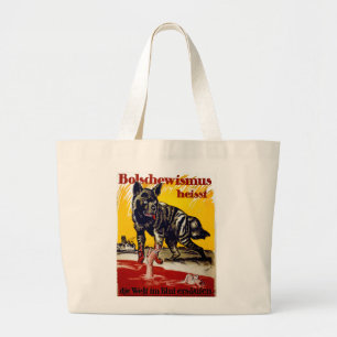 Bolschewismus Heisst Large Tote Bag
