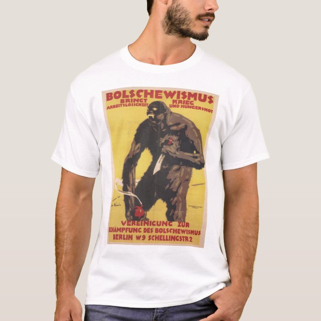 Bolshevism Propaganda Poster T-Shirt (Front)