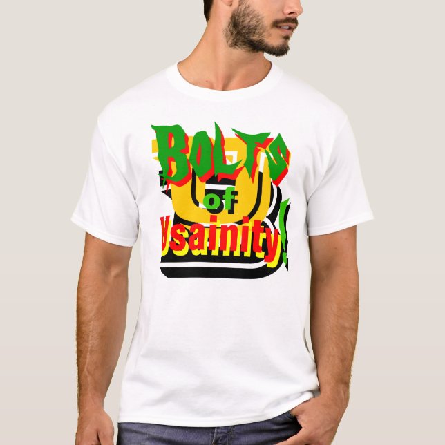 Bolts of Usainity! T-Shirt (Front)