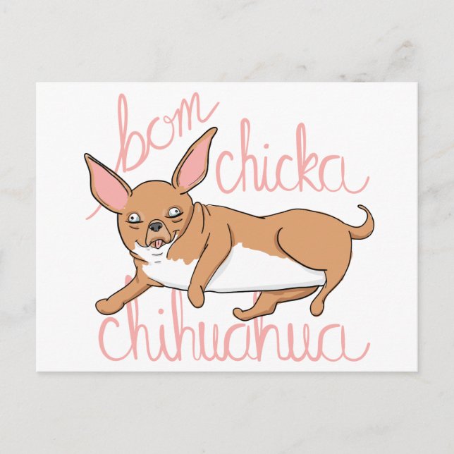 Bom Chicka Chihuahua Funny Dog Pun Postcard (Front)