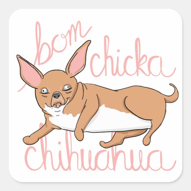 Bom Chicka Chihuahua Funny Dog Pun Sticker (Front)