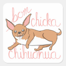 Bom Chicka Chihuahua Funny Dog Pun Sticker