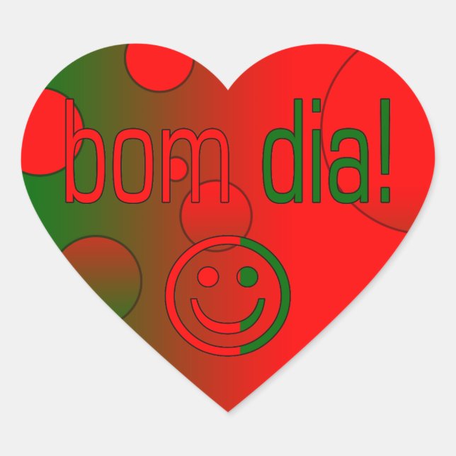 Bom Dia! Portugal Flag Colours Pop Art Heart Sticker (Front)