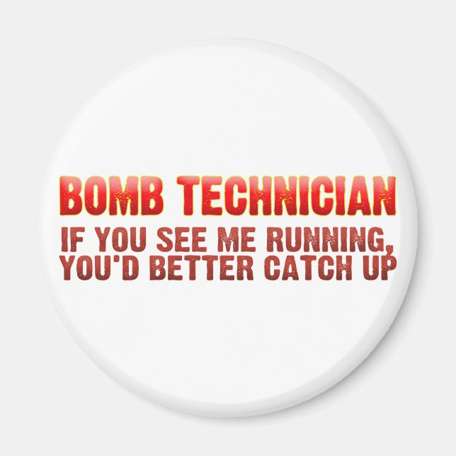 Bomb Tecnician Magnet (Front)