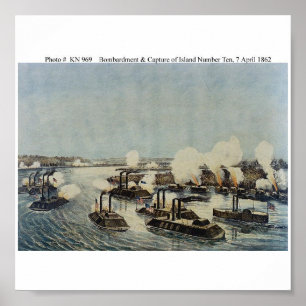 Bombardment and Capture of Island Number Ten Poster