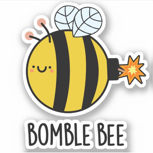 Bomble Bee Funny Bumblebee Bomb Pun  (Front)