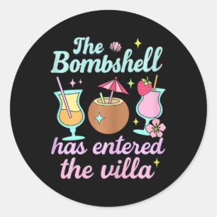 Bombshell Has Entered The Villa Funny Summer Pool Classic Round Sticker