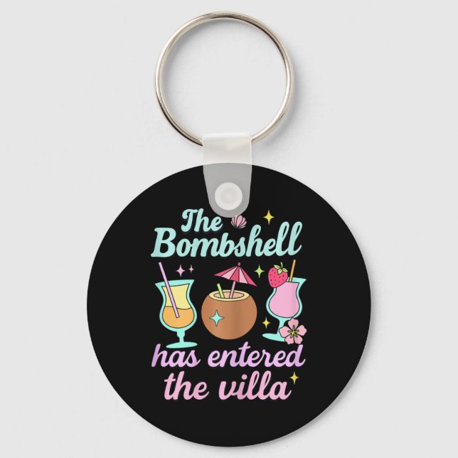 Bombshell Has Entered The Villa Funny Summer Pool  Key Ring (Front)