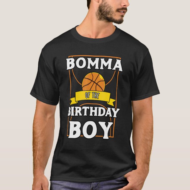 Bomma Of The Birthday Baller Basketball Bday Party T-Shirt (Front)