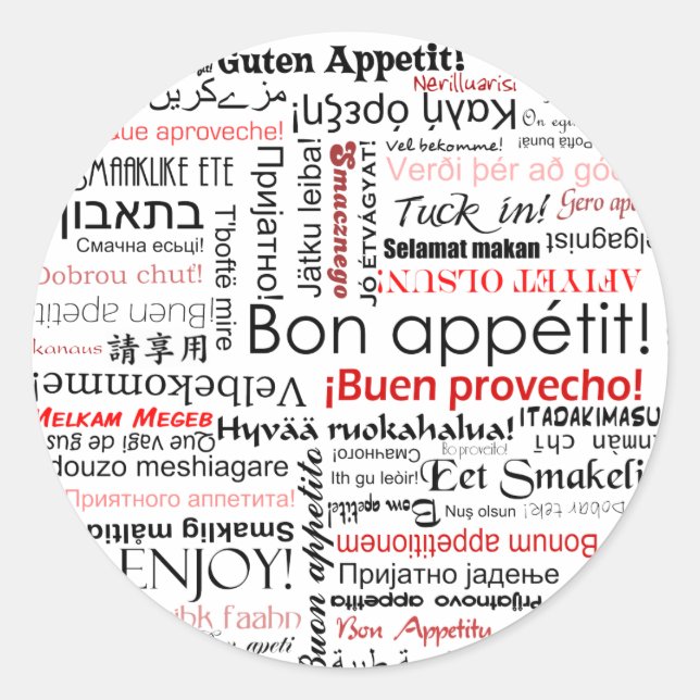 Bon appetit in many different languages typography classic round sticker (Front)