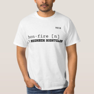 "Bon Fire" Customisable T-Shirt