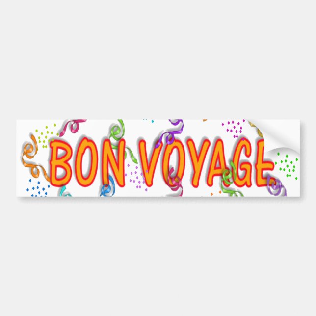 Bon Voyage Bumper Sticker (Front)