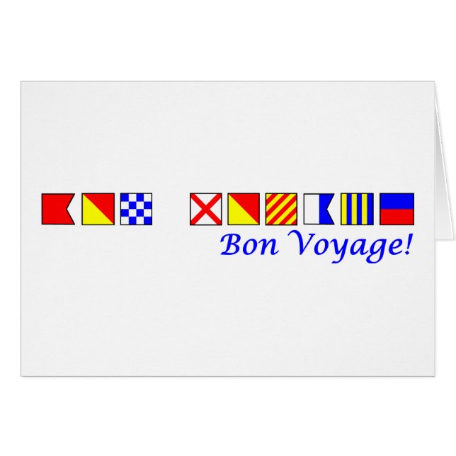 bon voyage in nautical flag alphabet (Front Horizontal)