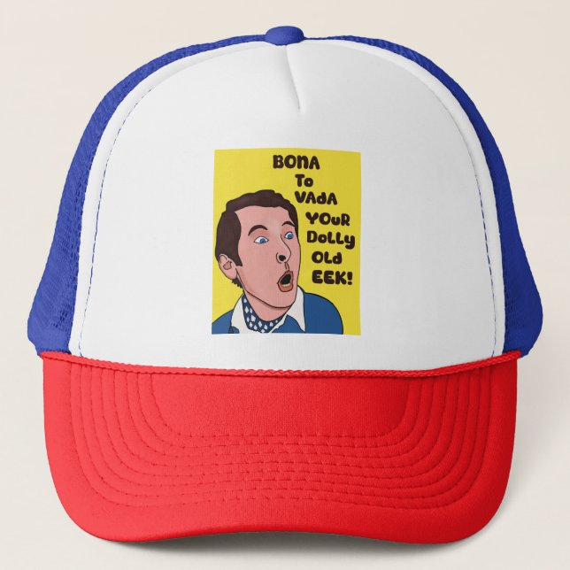 Bona to vada T shirt Trucker Hat (Front)