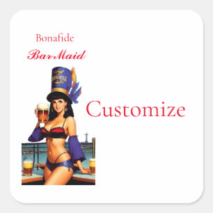 Bonafide Bar Maid Thunder_Cove  Square Sticker