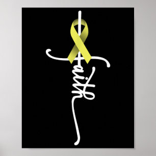 Bone Cancer Faith Sarcoma Bone Cancer Awareness Su Poster