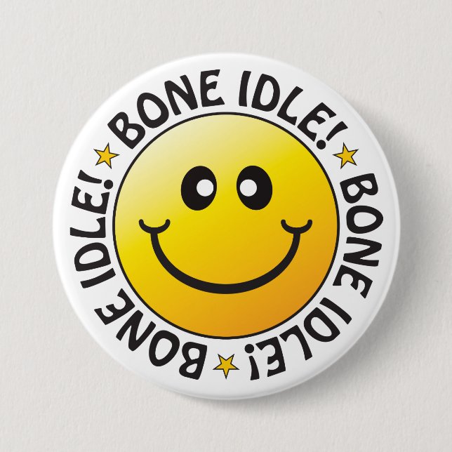 Bone Idle Badge (Front)