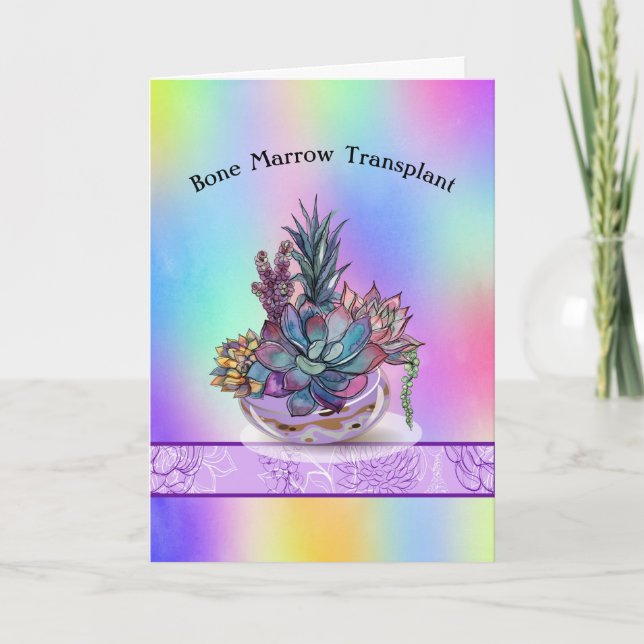 Bone Marrow Transplant Card with Succulents (Front)