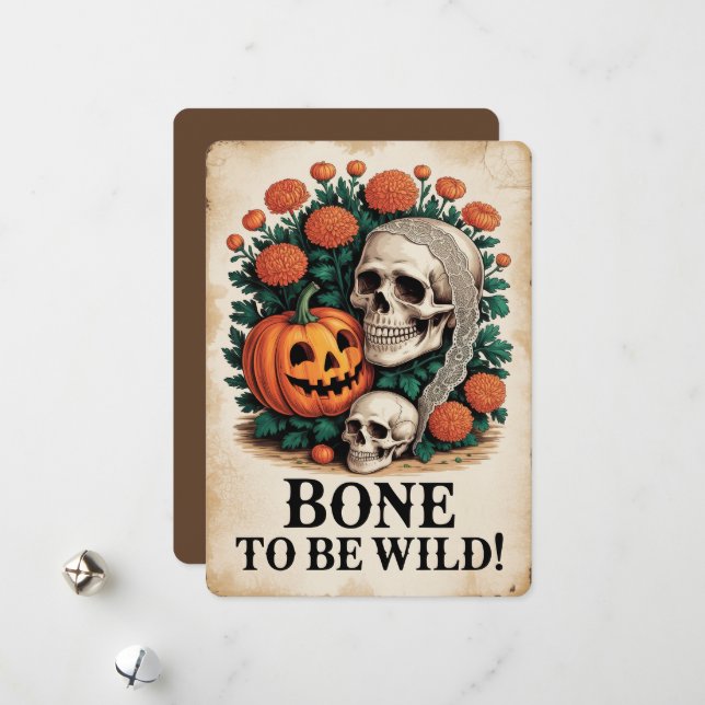 "Bone To Be Wild!" Halloween Holiday Card (Front/Back In Situ)