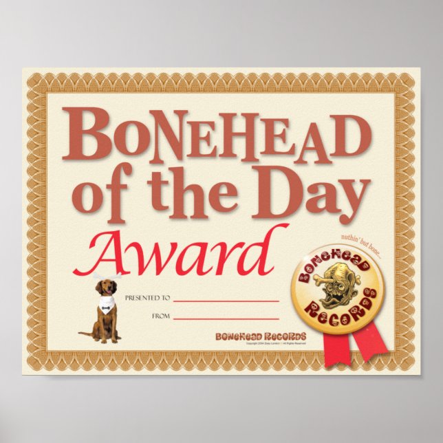 Bonehead Award Certificate Poster (Front)
