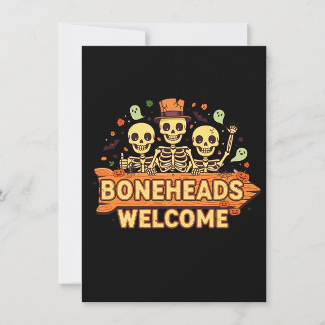 Boneheads Welcome Invitation (Front)