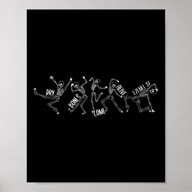 Bones Come Alive Ezekiel 37 Halloween Skeleton Sku Poster (Front)