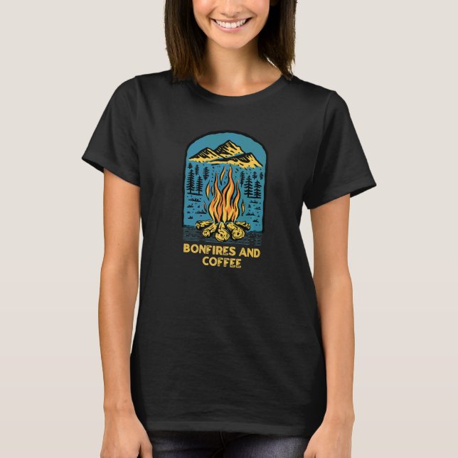 Bonfires And Coffee Camping Coffee  Camper Caffein T-Shirt (Front)