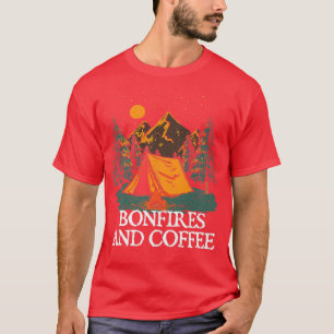 Bonfires and Coffee Camping Coffee Lover Camper Ca T-Shirt
